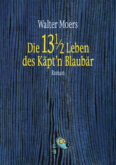 Die 13 1/2 Leben des Käptn Blaubär (Jubiläumsausgabe)