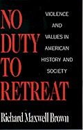 No Duty to Retreat