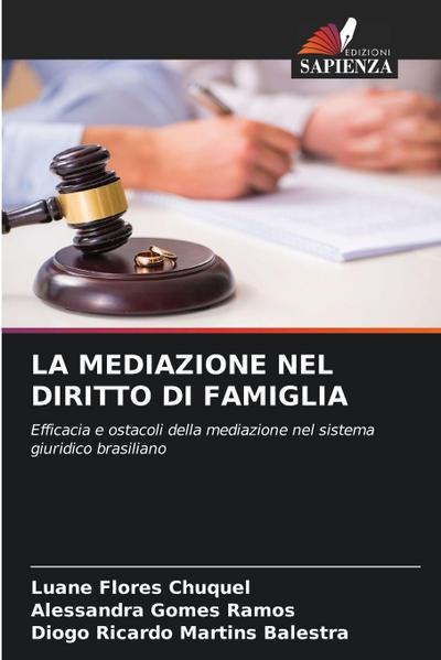 LA MEDIAZIONE NEL DIRITTO DI FAMIGLIA