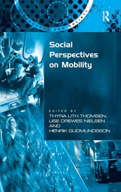 Social Perspectives on Mobility