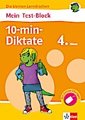 Klett Mein Test-Block: 10-min-Diktate, Deutsch 4. Klasse: Die kleinen Lerndrachen, Plus Online-Übungen