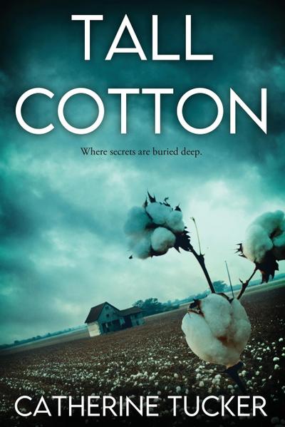 Tall Cotton