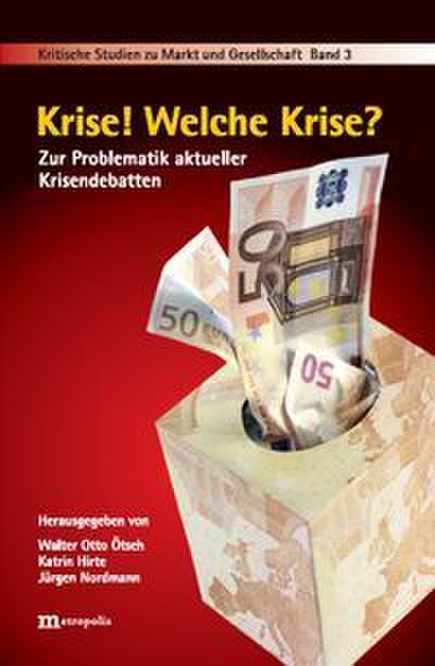 Krise! Welche Krise?