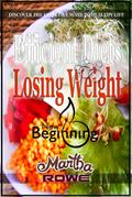Efficient Diets for Losing Weight: Discover the Effective Ways to Healthy Life (New Beginning Book)