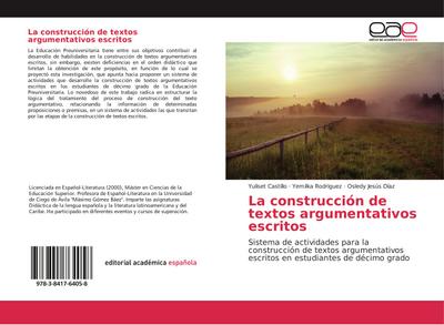 La construcción de textos argumentativos escritos