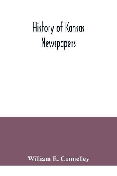 History of Kansas newspapers