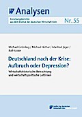 Deutschland nach der Krise: Aufbruch oder Depression?