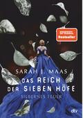Das Reich der sieben Höfe - Silbernes Feuer