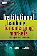 Institutional Banking for Emerging Markets