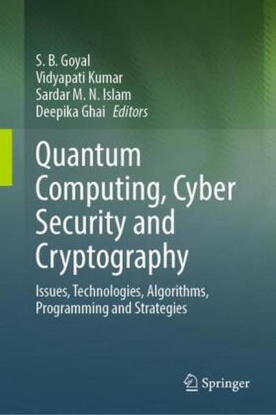 Quantum Computing, Cyber Security and Cryptography