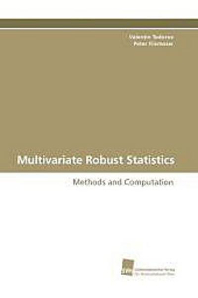 Multivariate Robust Statistics