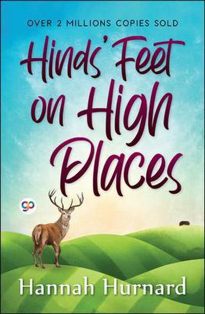 Hinds’ Feet on High Places