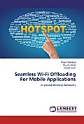 Seamless Wi-Fi Offloading For Mobile Applications