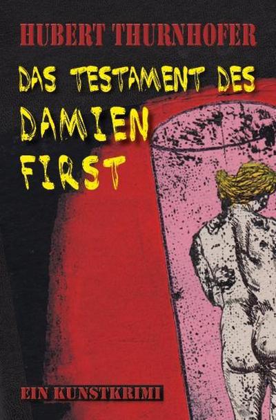 Das Testament des Damien First