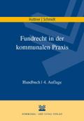 Fundrecht in der kommunalen Praxis