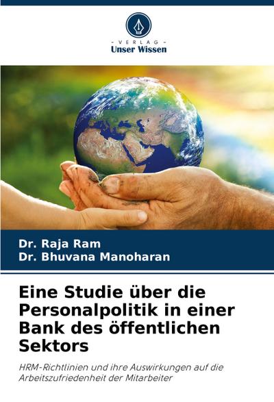 Eine Studie über die Personalpolitik in einer Bank des öffentlichen Sektors