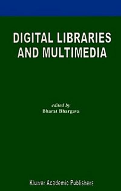 Digital Libraries and Multimedia