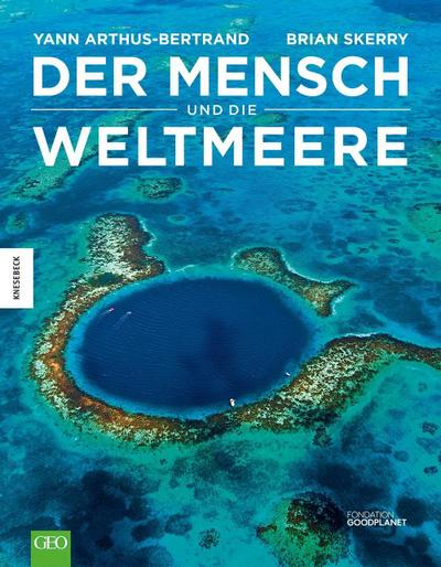 Der Mensch und die Weltmeere