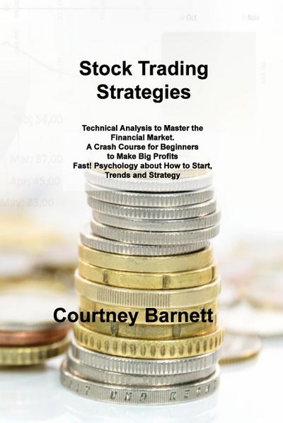 Barnett, C: Stock Trading Strategies
