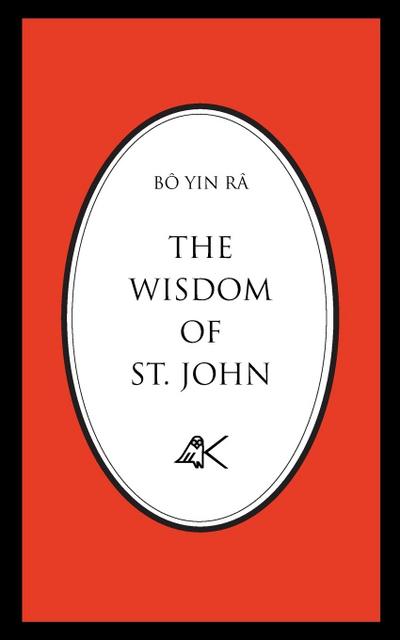 The Wisdom of St. John, Second Edition