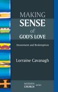Making Sense of God’s Love
