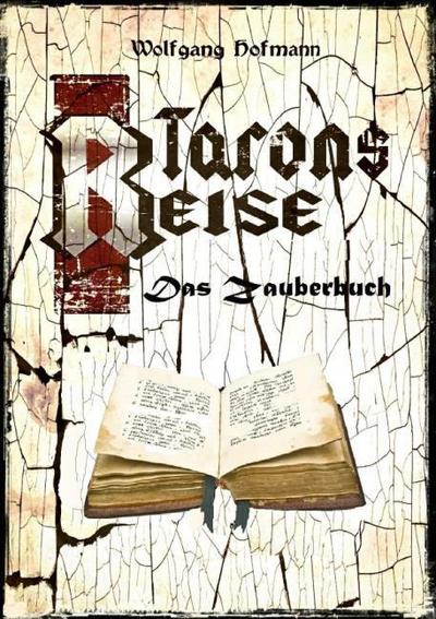 Tarons Reise - Das Zauberbuch