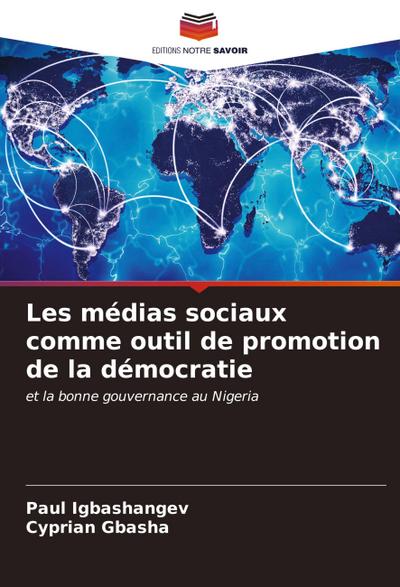 Les médias sociaux comme outil de promotion de la démocratie