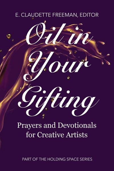 Oil In Your Gifting
