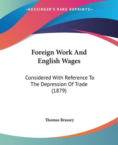 Foreign Work And English Wages