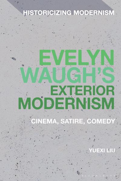 Evelyn Waugh’s Exterior Modernism