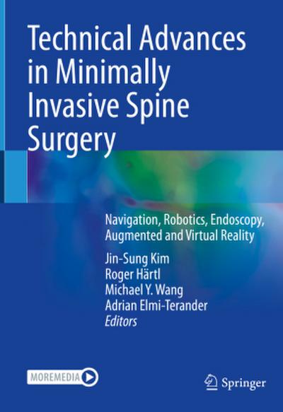 Technical Advances in Minimally Invasive Spine Surgery