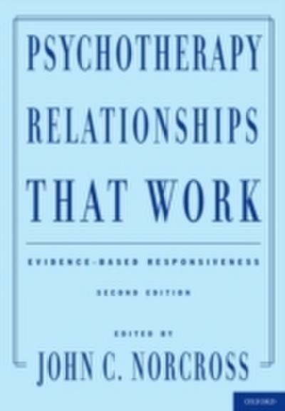 Psychotherapy Relationships That Work
