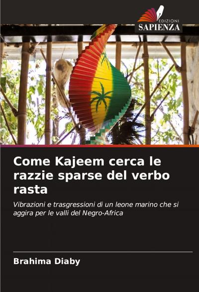 Come Kajeem cerca le razzie sparse del verbo rasta