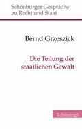 Die Teilung der staatlichen Gewalt