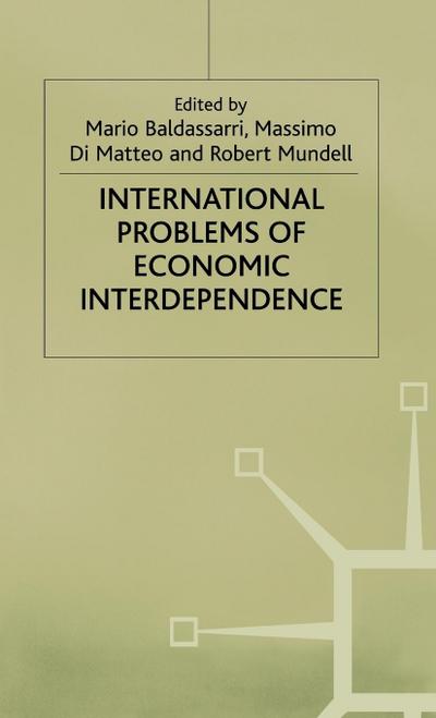 International Problems of Economic Interdependence