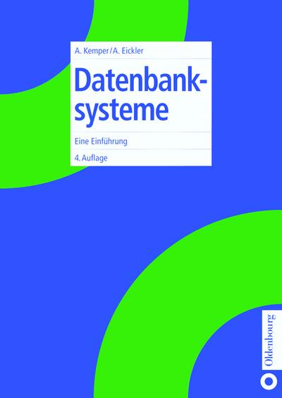 Datenbanksysteme: Eine Einführung