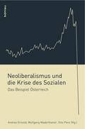 Neoliberalismus und die Krise des Sozialen