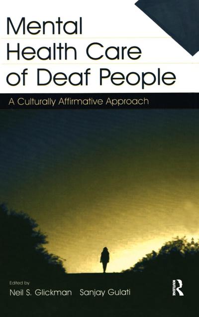 Mental Health Care of Deaf People