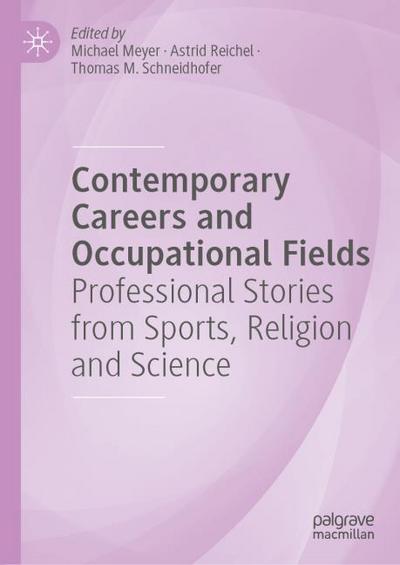 Contemporary Careers and Occupational Fields