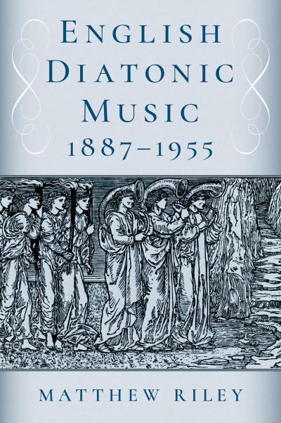 English Diatonic Music 1887-1955