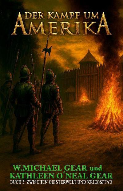 Der Kampf um Amerika Buch 3