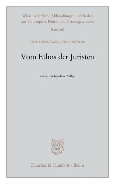 Vom Ethos der Juristen