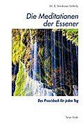 Die Meditationen der Essener