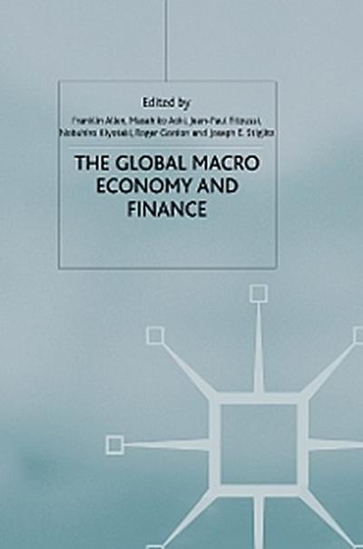 The Global Macro Economy and Finance