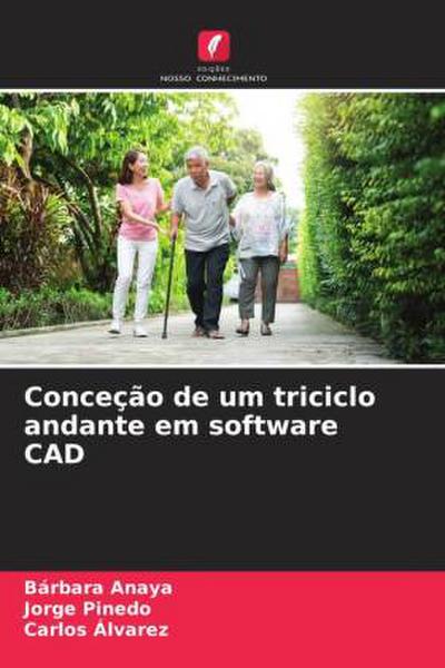 Conceção de um triciclo andante em software CAD