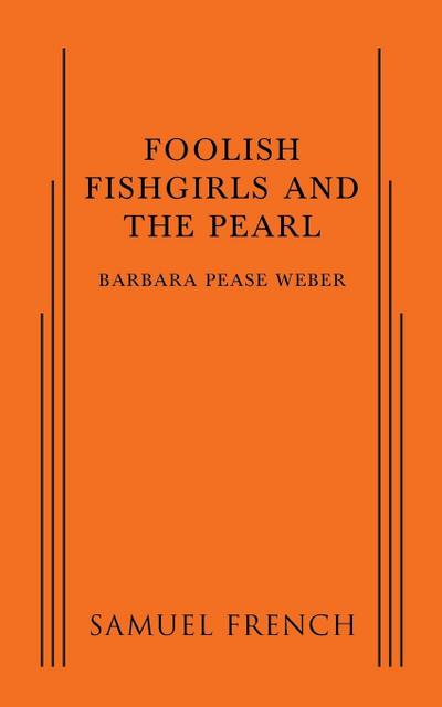 Foolish Fishgirls and the Pearl