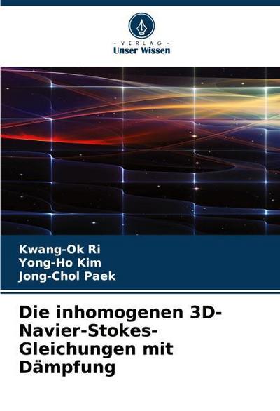 Die inhomogenen 3D-Navier-Stokes-Gleichungen mit Dämpfung