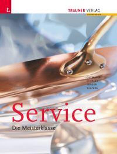 Service. Die Meisterklasse