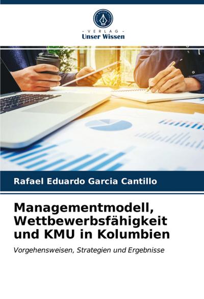 Managementmodell, Wettbewerbsfähigkeit und KMU in Kolumbien