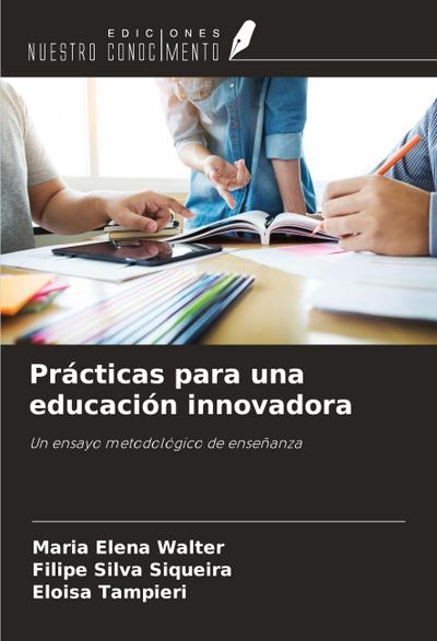 Prácticas para una educación innovadora